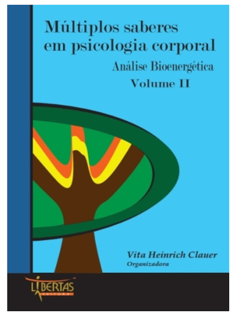 Múltiplos saberes em psicologia corporal AB - Volume 2 [PT]